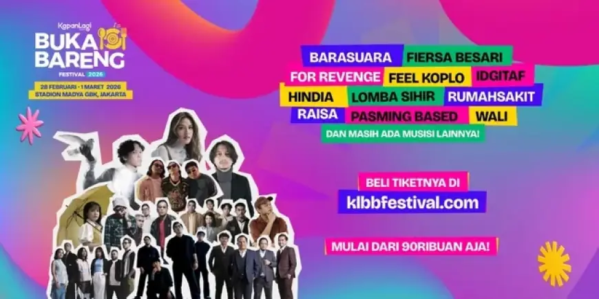 Line Up Resmi KapanLagi Buka Bareng Festival 2026: Ada For Revenge, Raisa dan Masih Banyak Lainnya!